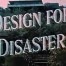 Watch Design for Disaster